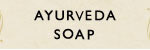 AYURVEDA SOAP